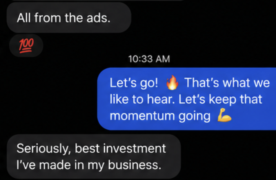 Client message: best investment I've made in my business